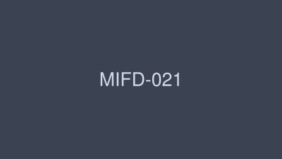 MIFD-021 G cup super sensitive gravure first Iki! Super lively! !! Great cum! !! Moe Kazuki